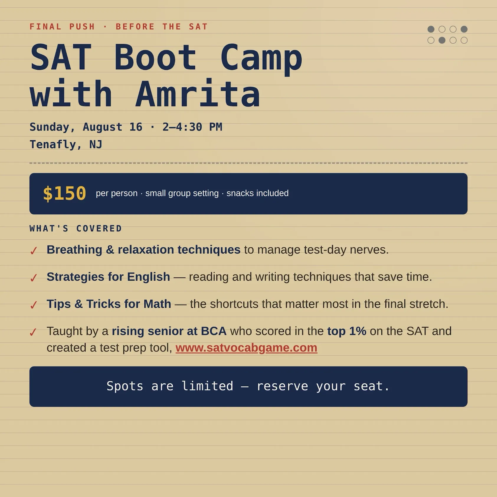 SAT Boot Camp with Amrita — Sunday, August 16, 2–4:30 PM, Tenafly, NJ. $150 per person, small group setting, snacks included.